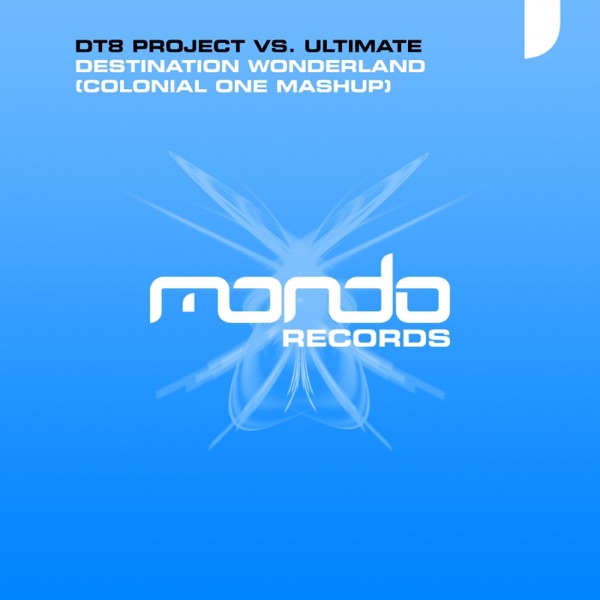 Destination Wonderland (DT8 Project vs. Ultimate) - Single album cover