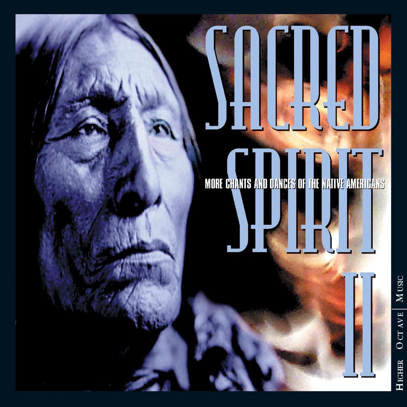 Sacred Spirit II: More Chants and Dances of the Native Americans album cover