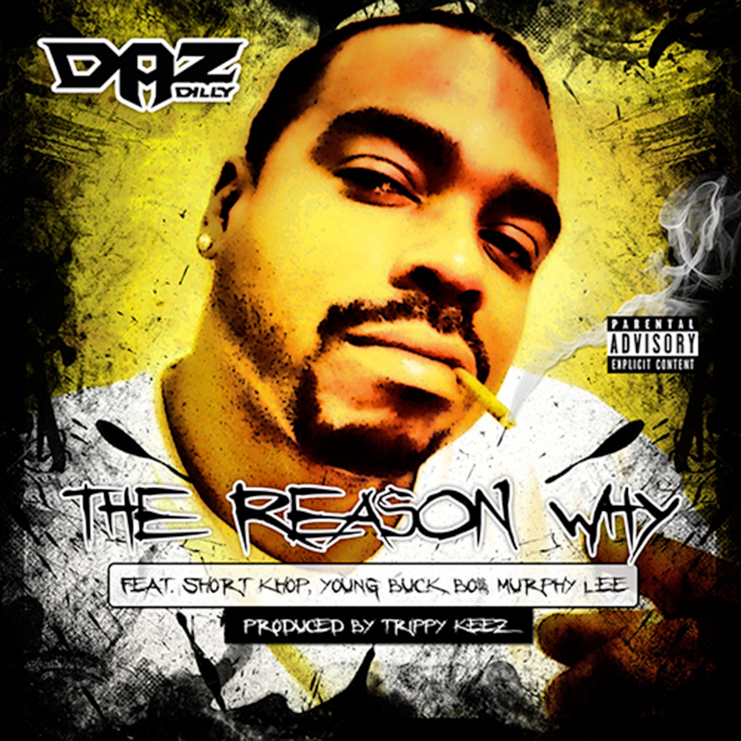 The Reason Why (feat. Short Khop, Young Buck, Bo$$, & Murphy Lee) - Single album cover