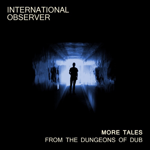 More Tales from the Dungeons of Dub - EP album cover