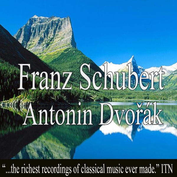 Schubert: "Unfinished" Symphony - Dvořák: "New World" Symphony album cover