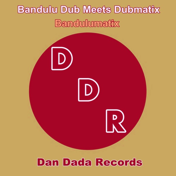 Bandulumatix (feat. Dubmatix ) - Single album cover