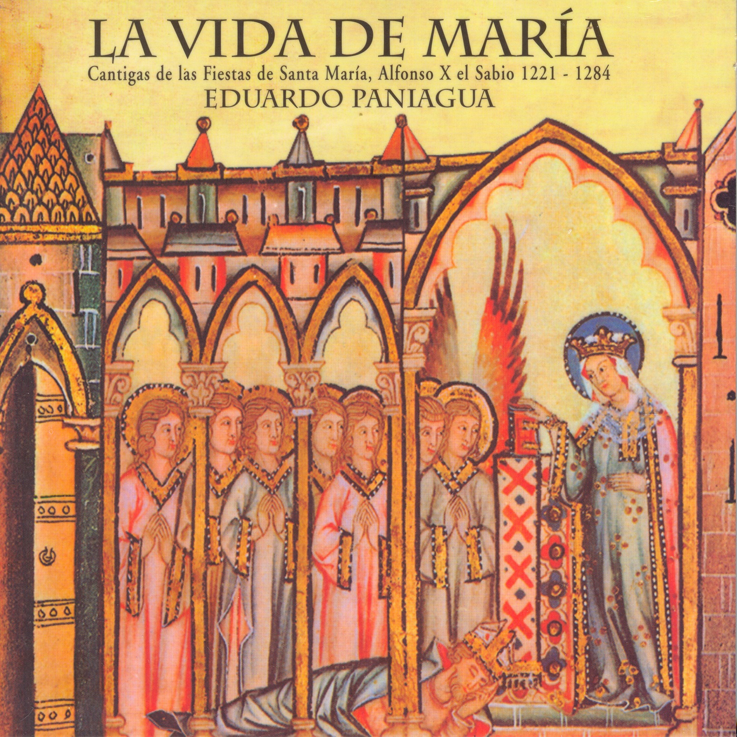 La Vida de María - Cantigas de las Fiestas de Santa María album cover