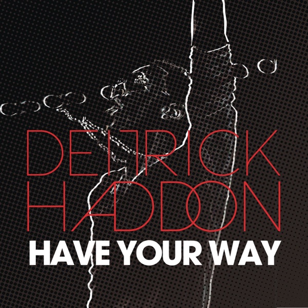 Have Your Way - Single album cover
