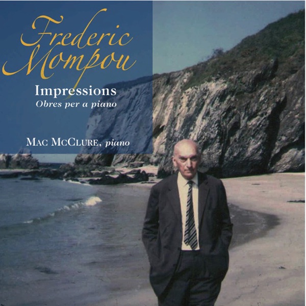Frederic Mompou: Impressions. Obres per a Piano album cover