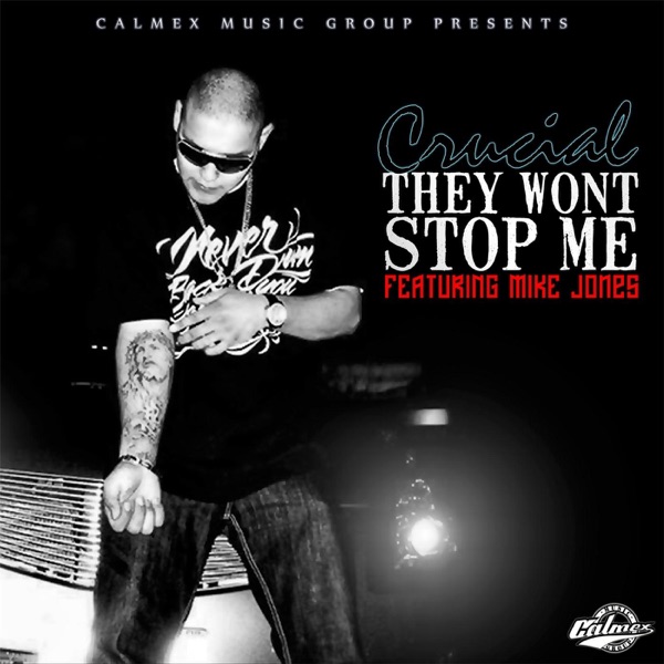 They Wont Stop Me (feat. Mike Jones) - Single album cover