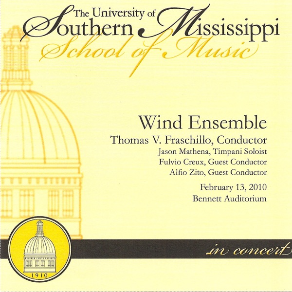 The University of Southern Mississippi Wind Ensemble February 13, 2010 album cover