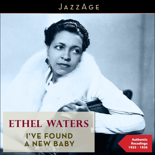 I've Found a New Baby (Authentic Recordings 1925-1926) album cover