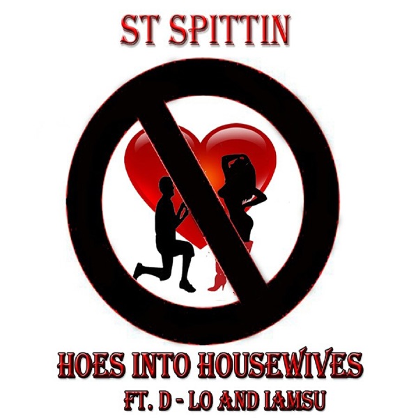 H*es Into Housewives (feat. D-Lo & IamSu) - Single album cover