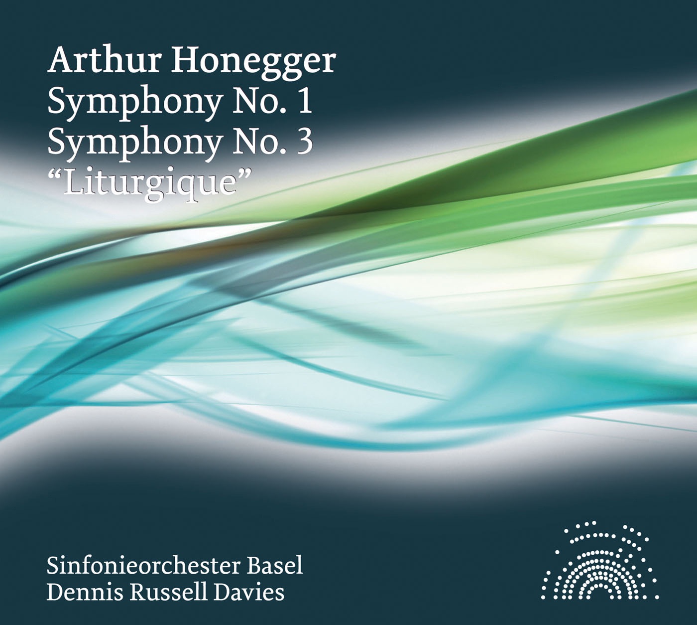 Honegger: Symphonies Nos. 1 & 3, "Liturgique" album cover