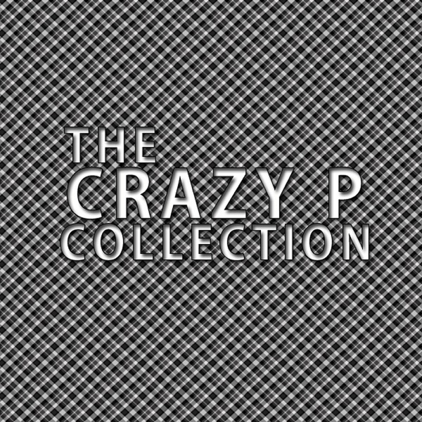 Crazy P Collection - Single album cover