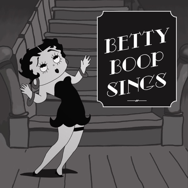 Betty Boop Sings (Remastered) album cover