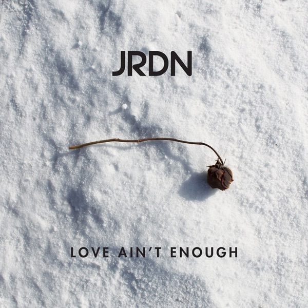 Love Ain't Enough - Single album cover