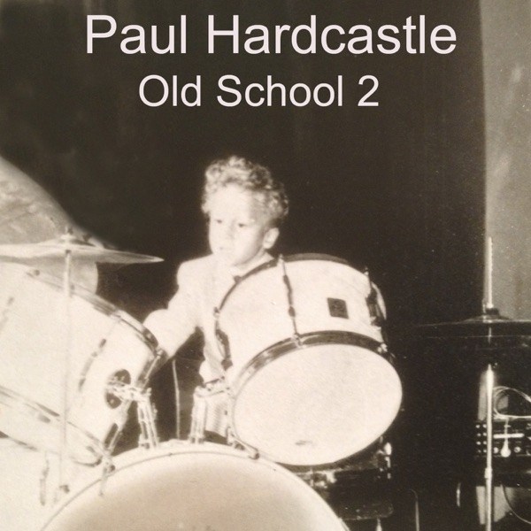 Hardcastle Old School 2 - EP album cover