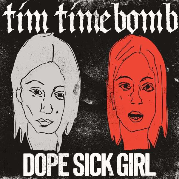 Dope Sick Girl - Single album cover