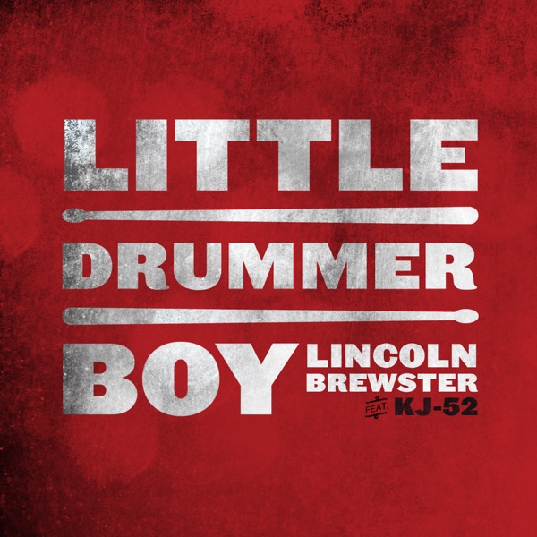 Little Drummer Boy (feat. KJ52) - Single album cover