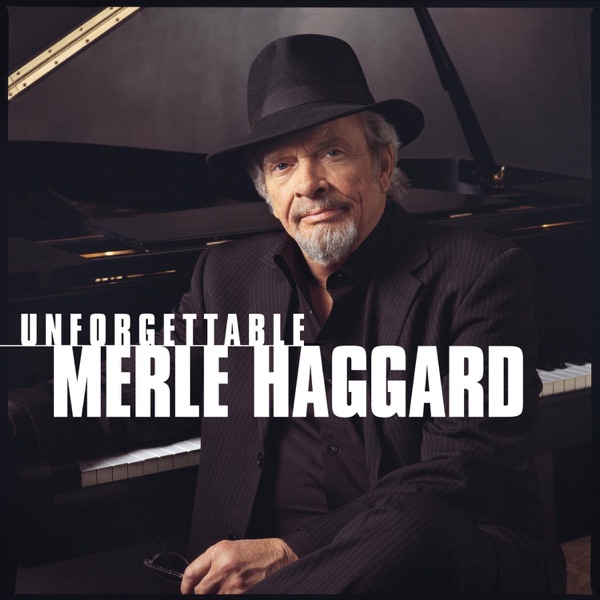 Unforgettable Merle Haggard album cover