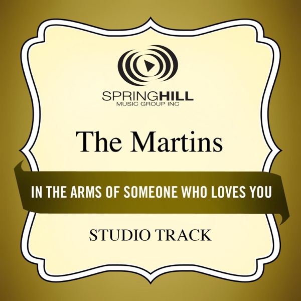 In the Arms of Someone Who Loves You (Studio Track) - EP album cover