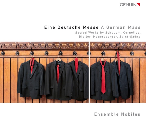 Eine Deutsche Messe: Sacred Works by Schubert, Cornelius, Distler, Mauersberger, Saint-Saens album cover
