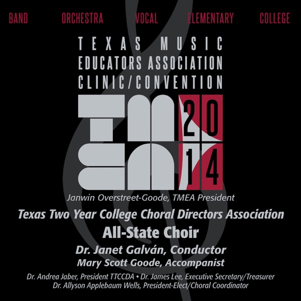 2014 Texas Music Educators Association (TMEA): Texas Two Year College Choral Directors Association A album cover