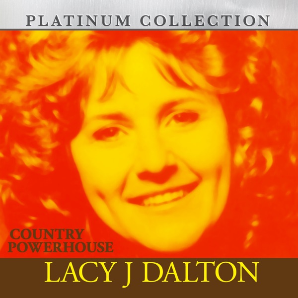 Country Powerhouse Lacy J Dalton album cover