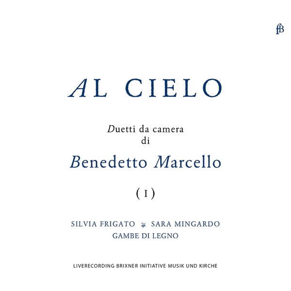 B. Marcello: "Al Cielo" Duetti da Camera, Pt. 1 album cover