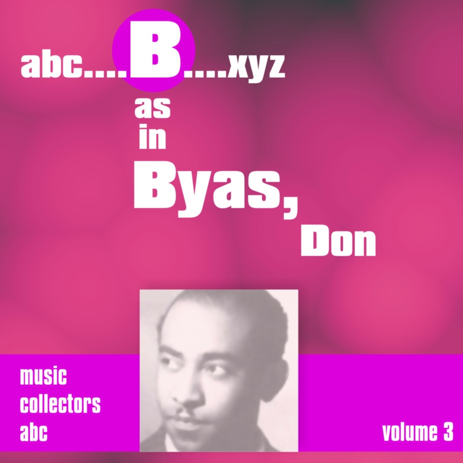 B as in BYAS, Don (Volume 3) album cover
