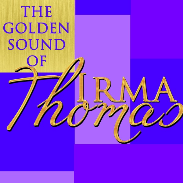 The Golden Sound of Irma Thomas (Live) album cover
