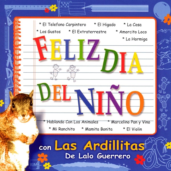 Feliz Día del Niño Con Las Ardillitas de Lalo Guerrero album cover