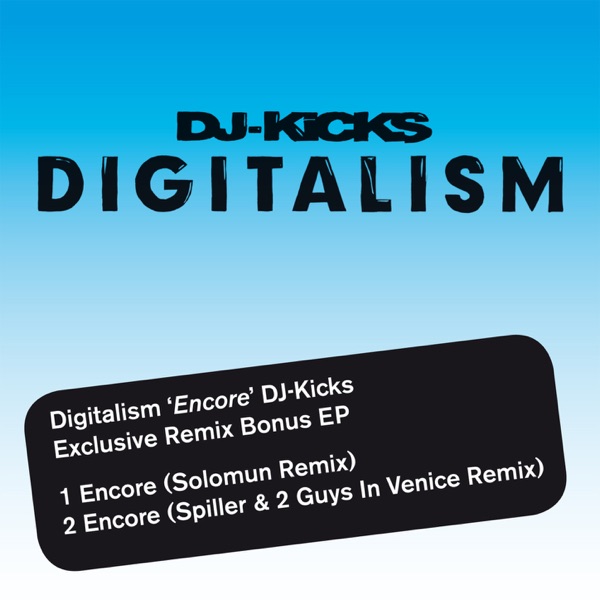 'Encore' DJ Kicks Exclusive Remix Bonus - Single album cover