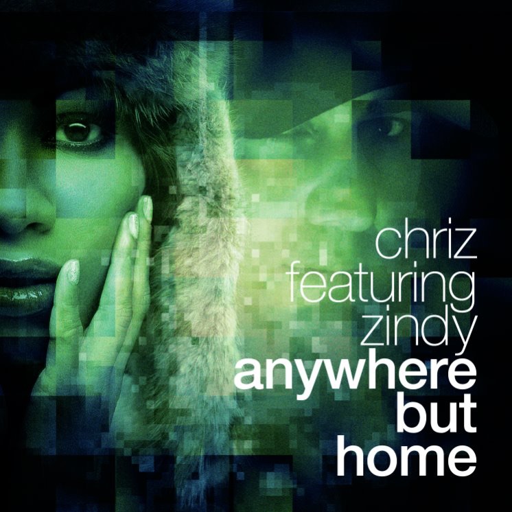 Anywhere But Home (feat. Zindy) [Remixes] - EP album cover