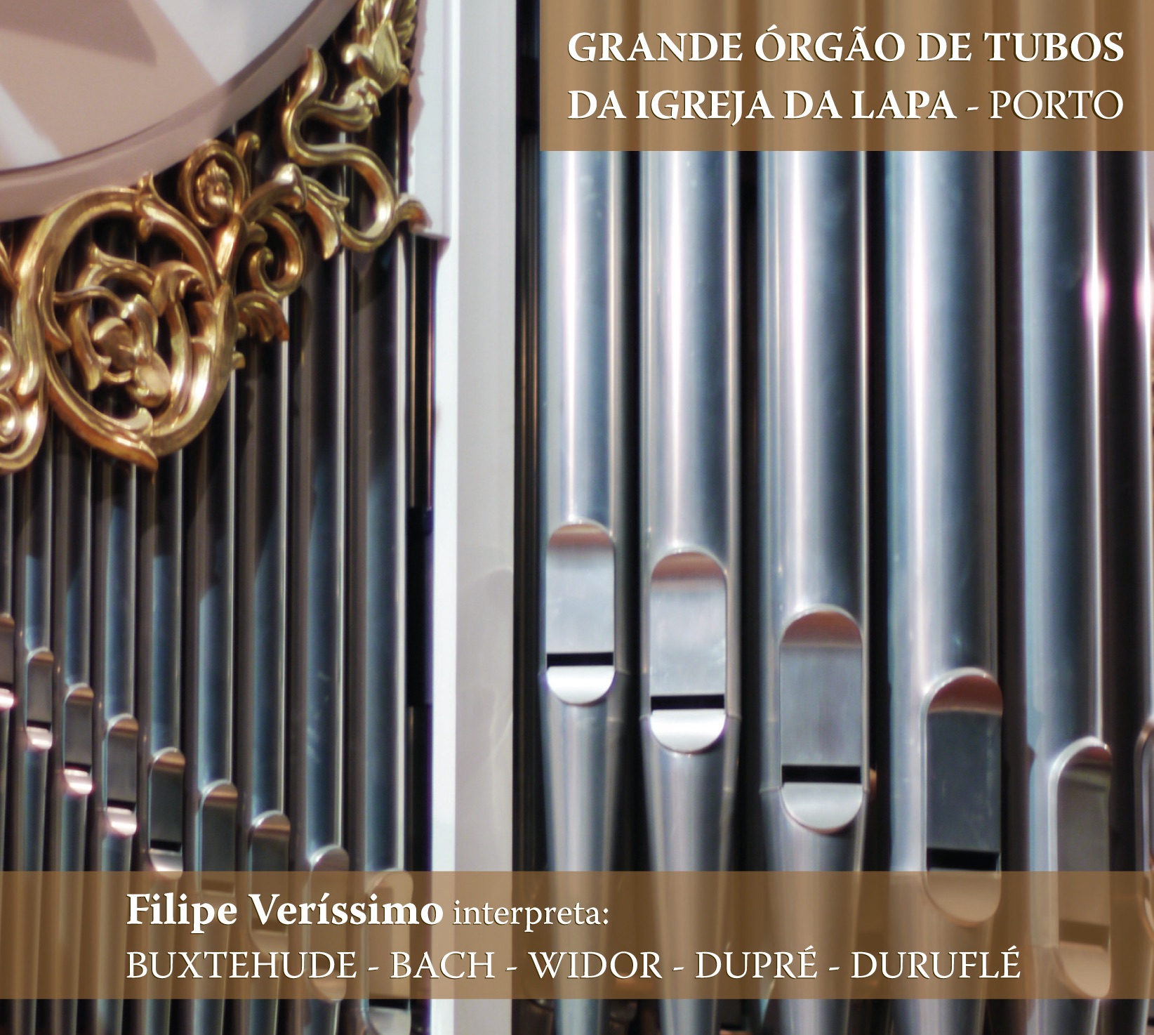 Grande Órgão de Tubos da Igreja da Lapa - Porto (Filipe Veríssimo) album cover