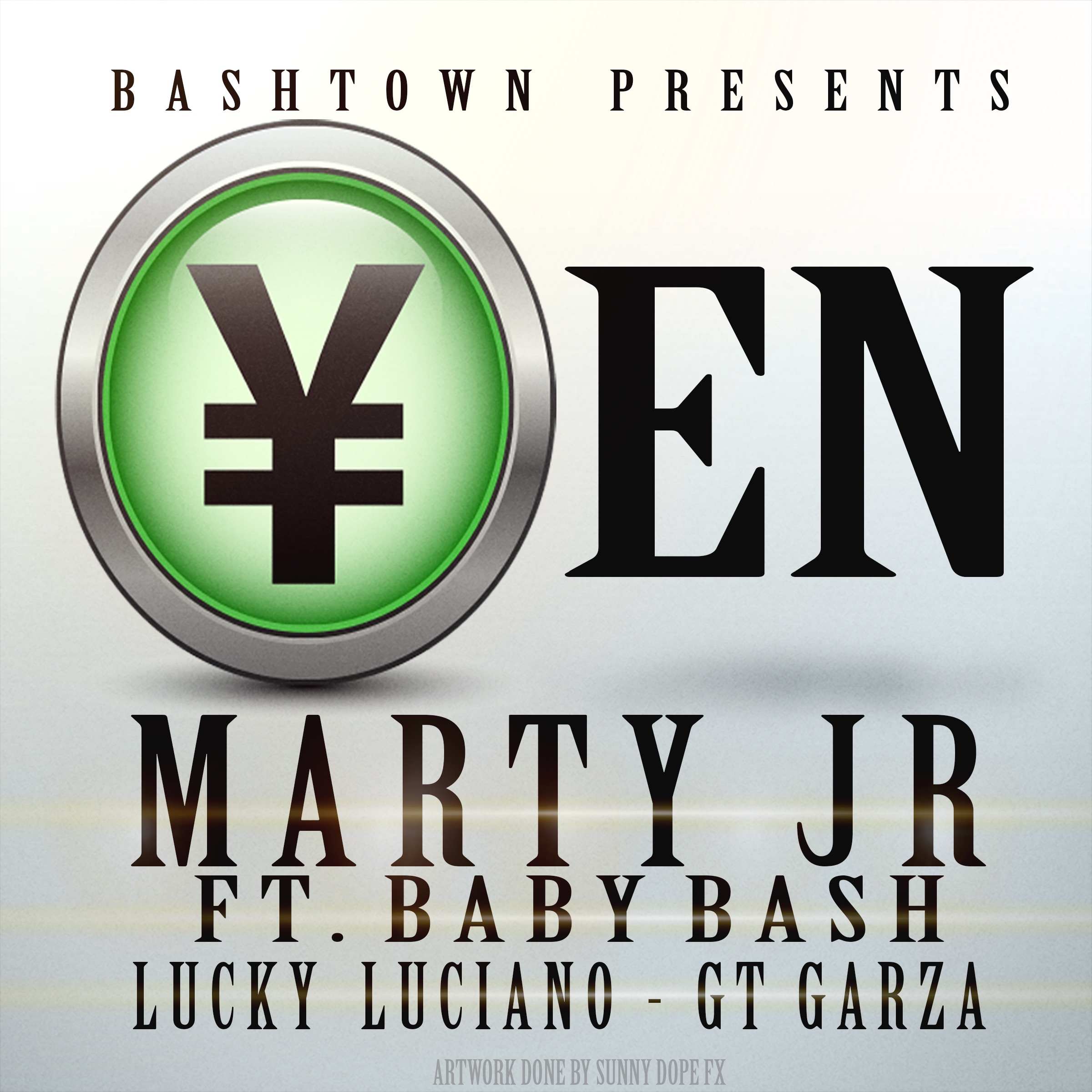 Yen (feat. Baby Bash, Lucky Luciano & GT Garza) - Single album cover