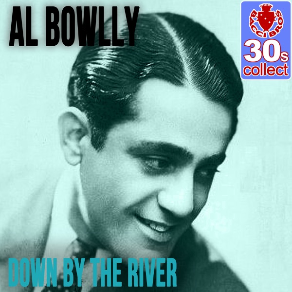 Down by the River (Remastered) - Single album cover