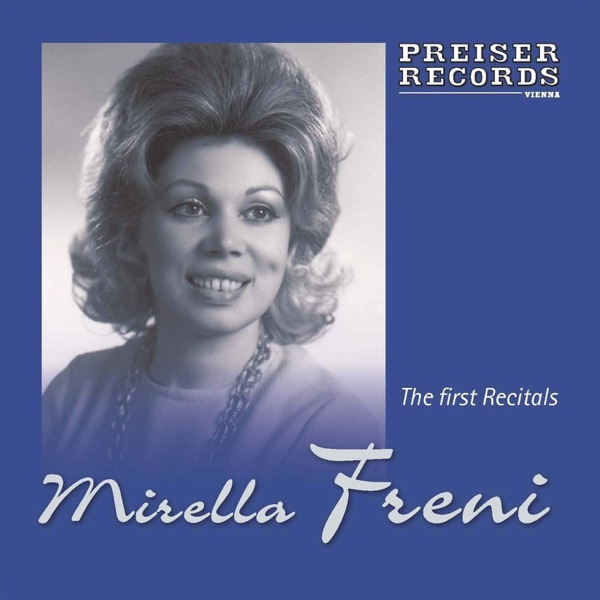 Mirella Freni - The First Recitals album cover