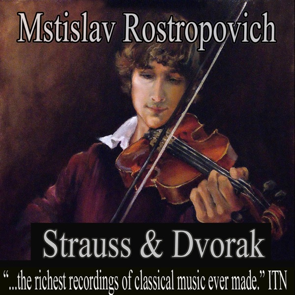 Mstislav Rostropovich - Strauss, Dvorak album cover