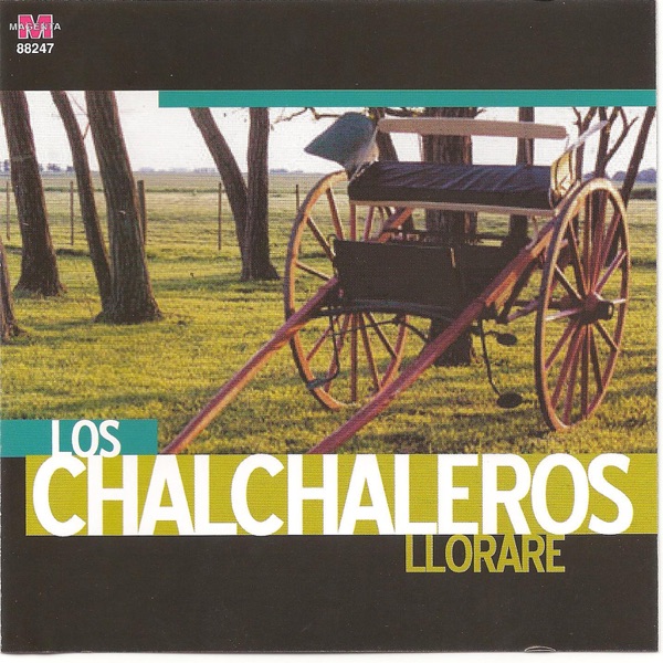 Los Chalchaleros - Lloraré - album cover