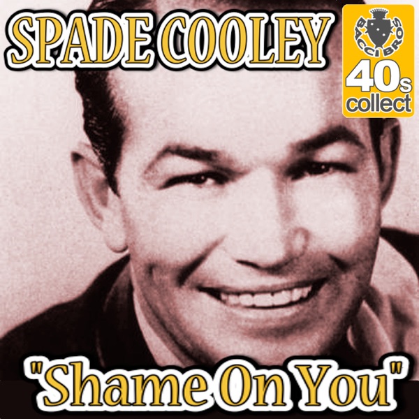 Shame On You (Remastered) - Single album cover