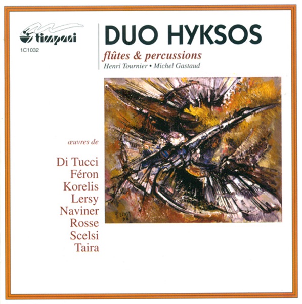 Scelsi, G.: Hyxos - Naviner, J.-Y.: D'Une Pluie La Couleur - Korelis, P.: Cronos Ii - Lersy, R.: A L album cover