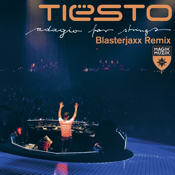 Adagio for Strings (Blasterjaxx Remix) - Single album cover