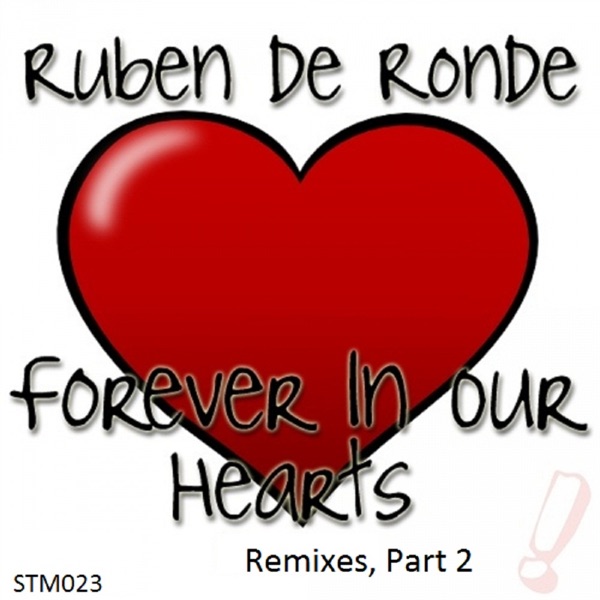 Forever in Our Hearts / That One Word (Remixes) - Single album cover