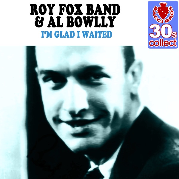 I'm Glad I Waited (Remastered) - Single album cover