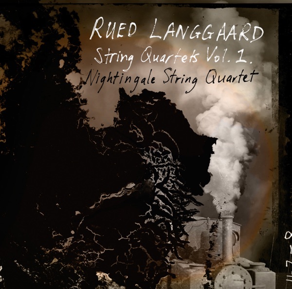 Langgaard: String Quartets, Vol. 1 album cover