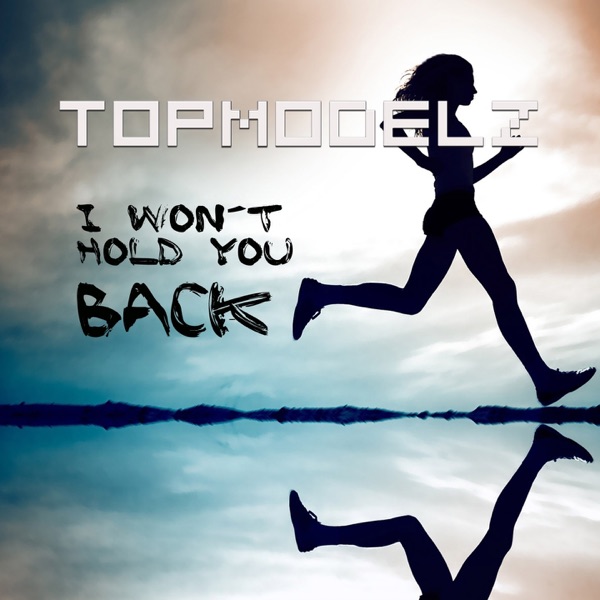 I Won't Hold You Back (Remixes) album cover