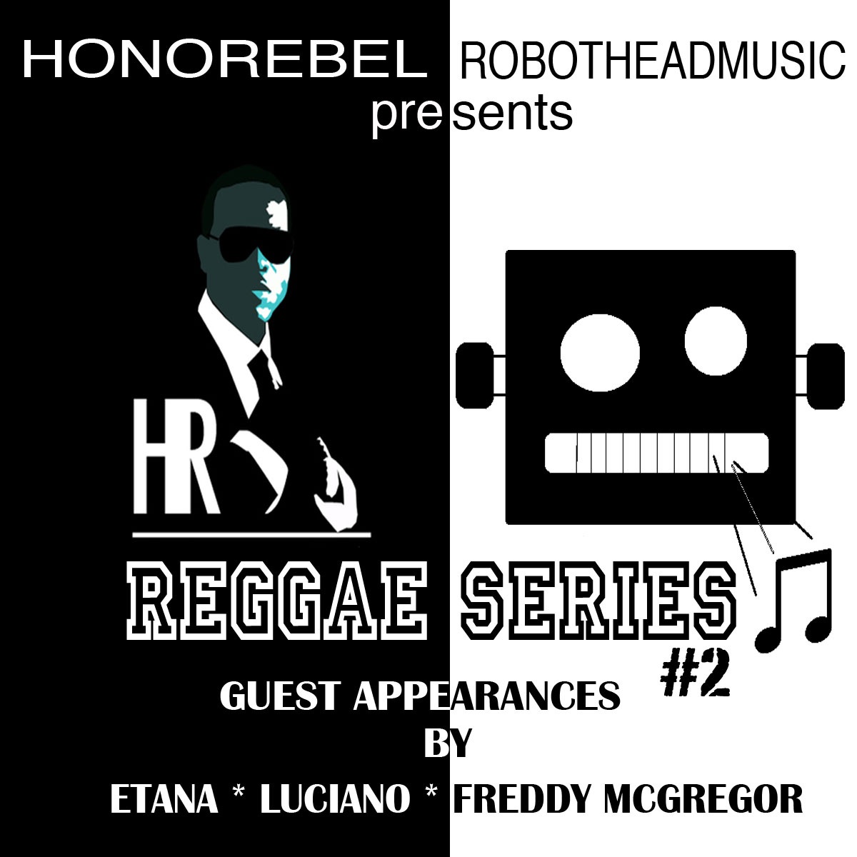 Honorebel & Robothead Music Presents Reggae Series #2 album cover