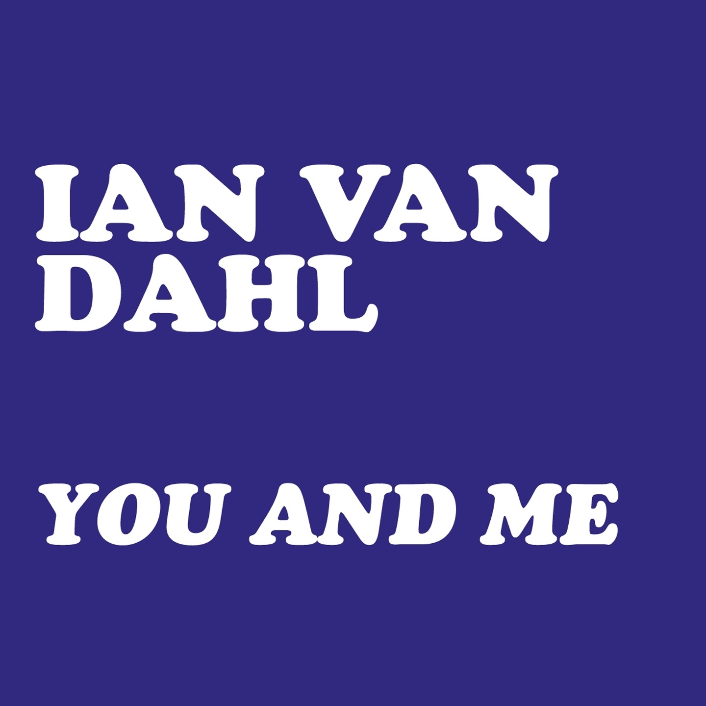 You & Me - Single album cover