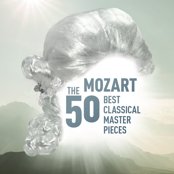 Mozart - The 50 Best Classical Masterpieces album cover