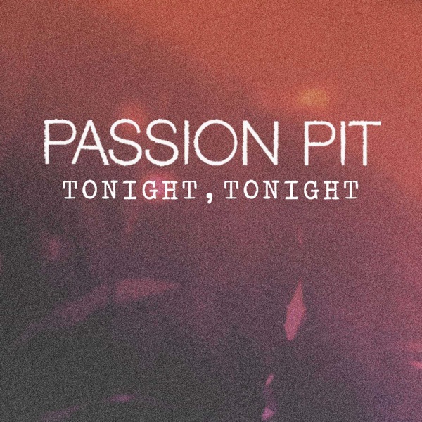 Tonight, Tonight - Single album cover