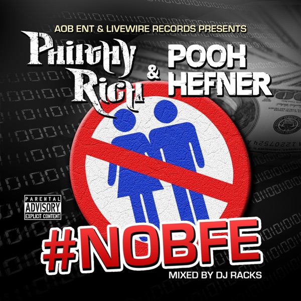 AOB Ent and Livewire Records Present: #NOBFE album cover