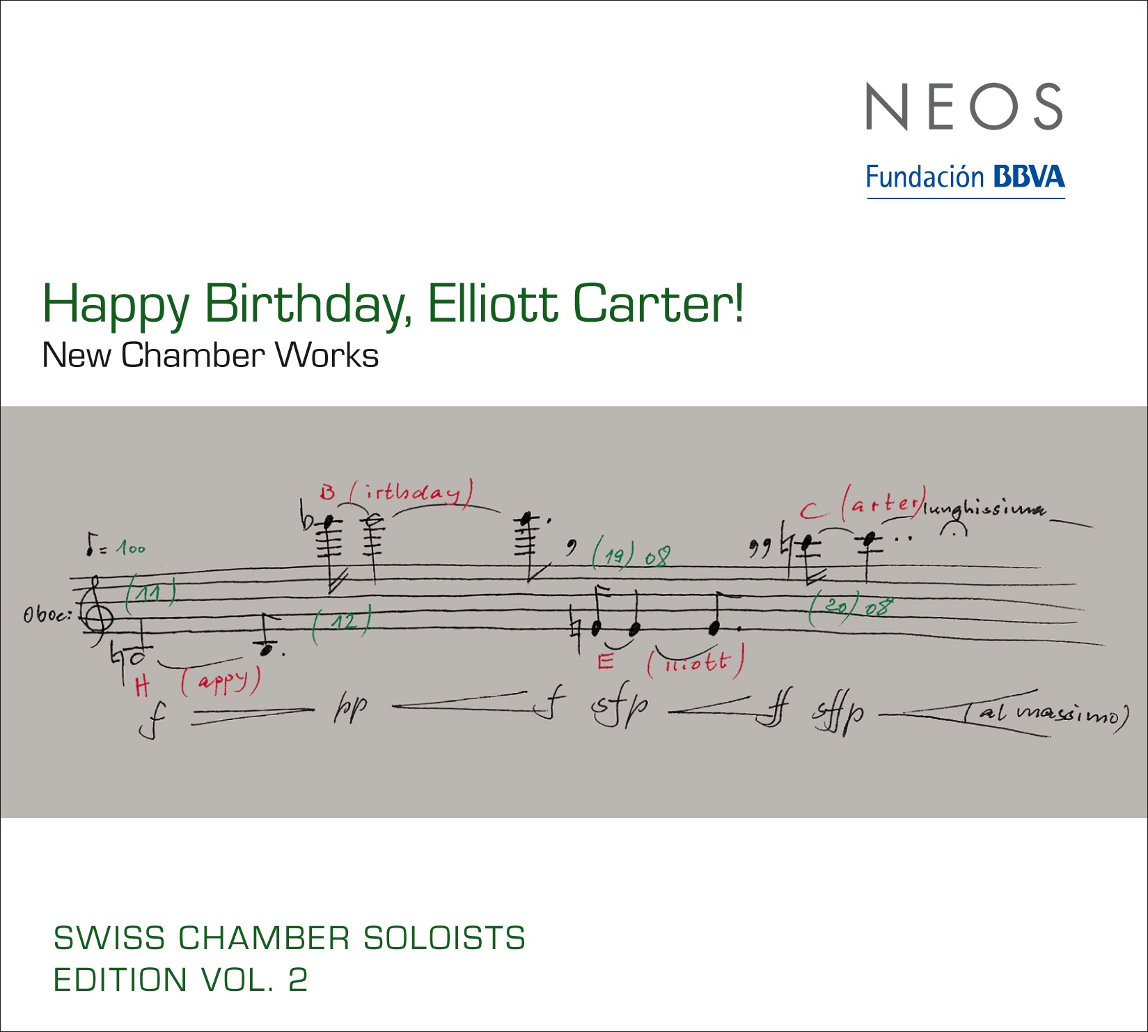 Swiss Chamber Soloists Edition, Vol. 2: Happy Birthday, Elliot Carter! album cover